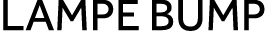 Lampe Bump