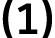 (1)