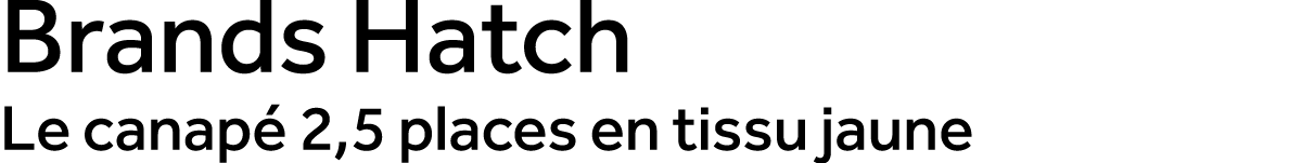 Brands Hatch Le canap 2,5 places en tissu jaune