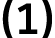(1)