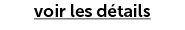 voir les d tails