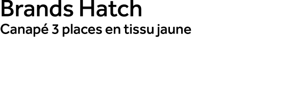 Brands Hatch Canap 3 places en tissu jaune