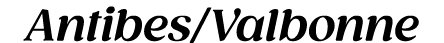 Antibes/Valbonne