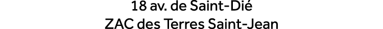 18 av. de Saint Di ZAC des Terres Saint Jean 