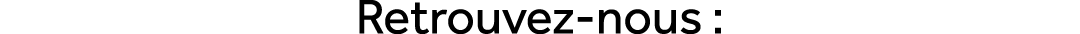 Retrouvez nous :