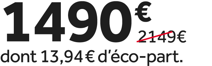 1490 €￼ dont 13,94 € d’ co part.