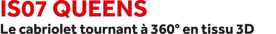 IS07 Queens Le cabriolet tournant  360° en tissu 3D 