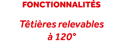 fonctionnalit s T ti res relevables  120°