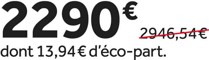 2290 €￼ dont 13,94 € d’ co part.