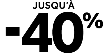 Jusqu’ 40%
