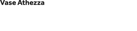 Vase Athezza 