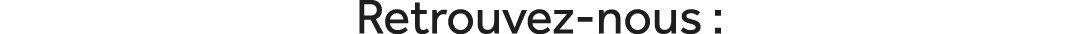 Retrouvez nous :