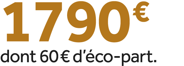 1790 € dont 60 € d’ co part.