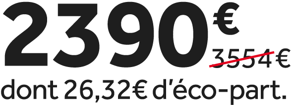 2390 €￼ dont 26,32€ d’ co part.