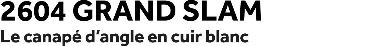 2604 Grand Slam Le canap d’angle en cuir blanc