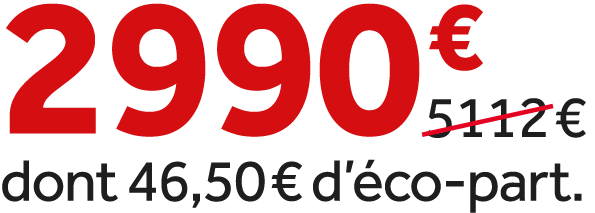 2990 €￼ dont 46,50 € d’ co part.