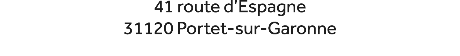 41 route d’Espagne 31120 Portet sur Garonne