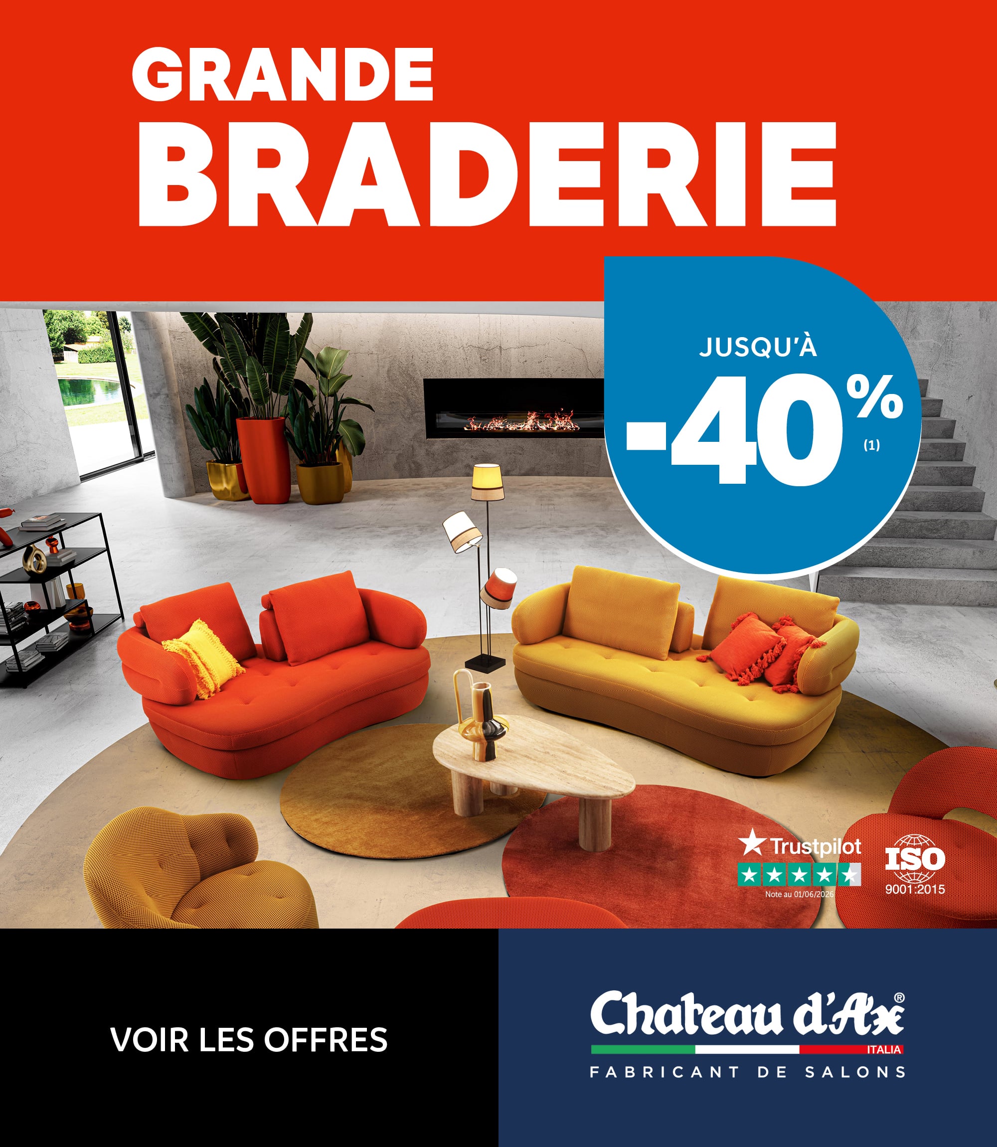 Grande braderie jusqu'à -40% ! Du 29 juillet au 25 août