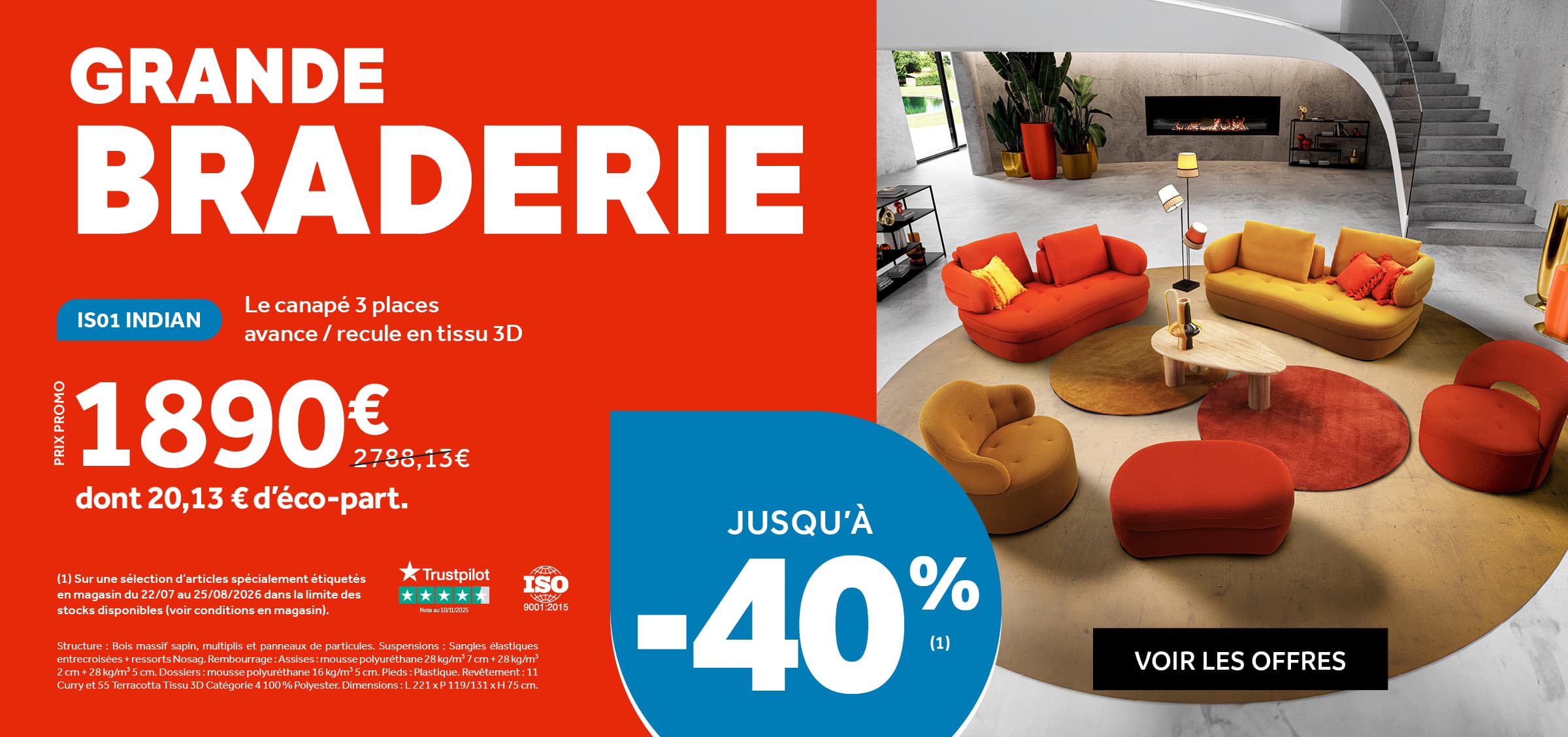 Grande braderie jusqu'à -40% ! Du 29 juillet au 25 août